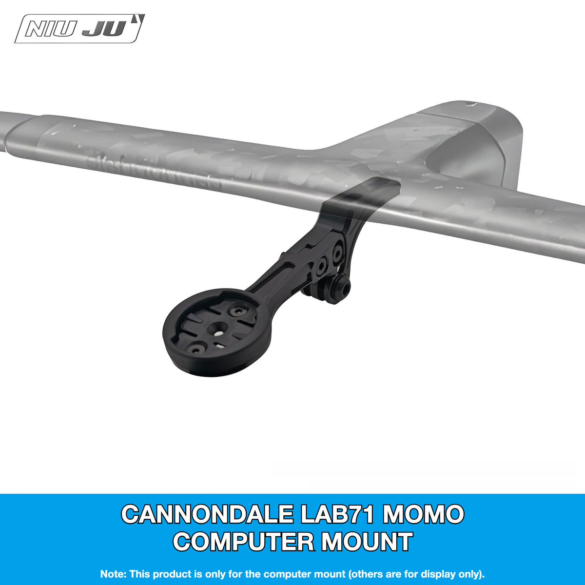 NIUJU Computer Mount for Cannondale MOMO Integrated Handlebar | LAB71 Garmin 1050 Extension Mount