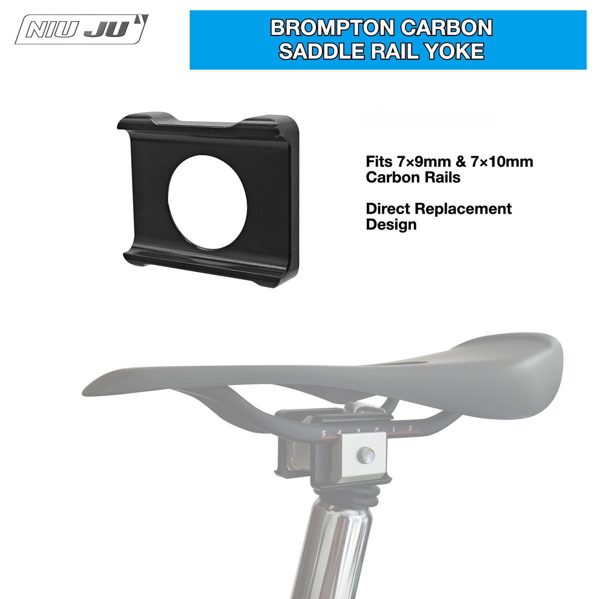 NIUJU Brompton Carbon Saddle Rail Clamp Yoke | 7×9 / 7×10 Carbon Rail Adapter