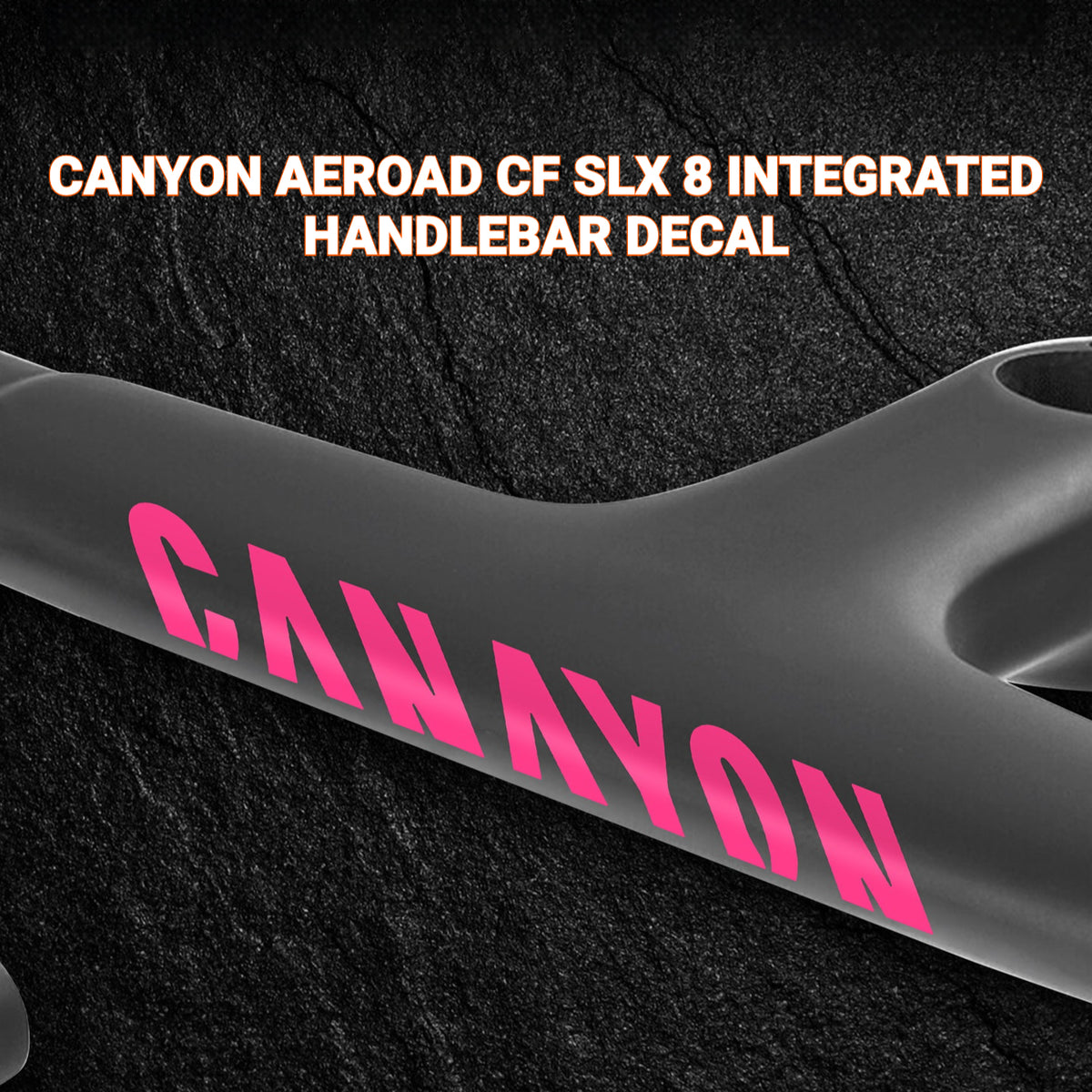로드 바이크 프레임 데칼 키트 | 다운튜브 데칼 ×2 + 일체형 핸들바 데칼 | Canyon Aeroad CFR / CF SLX / CF SLX 8 호환