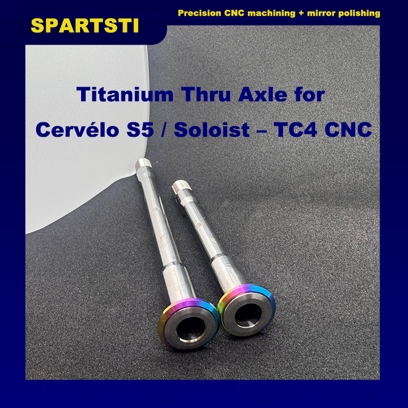 Eixo Passante de Titânio para Cervélo S5 – Versão 2023–2025 / Nova Versão 2026 | TC4 CNC, Polido Espelhado, Cores Personalizadas