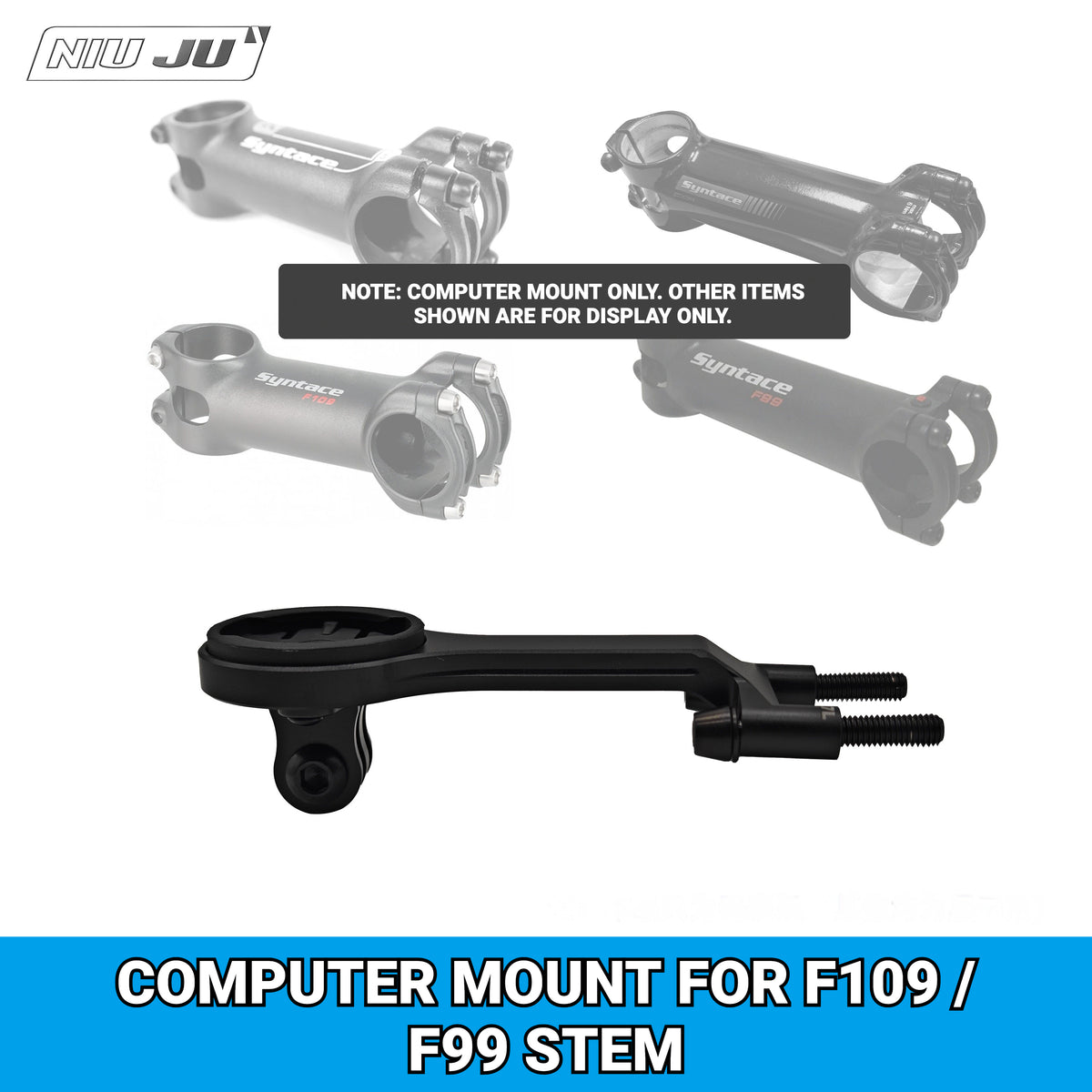 NIUJU Computer Mount for Syntace Force F109 / F99 Stem | CNC Aluminum Garmin Wahoo Mount
