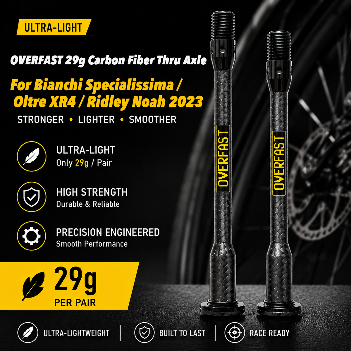 OVERFAST 29g Ultra-Light Carbon Fiber Thru Axle Set for Bianchi Oltre / Specialissima / XR4 / Ridley Noah 2023